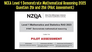 NCEA Level 1  Demonstrate Mathematical Reasoning 2023 Question 2bi and 2bii Pilot Assessment [upl. by Klemperer]