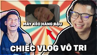 REACTION  CƯỜI LỘN RUỘT VỚI CHIẾC VLOG VÔ TRI CỦA LÊ KHÔI VÀ TRẦN THÁI YEAH [upl. by Stedmann]