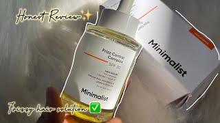 Minimalist hair serum Review  Hair serum for frizzy hair [upl. by Redfield]