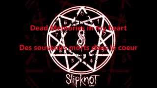 Slipknot  Dead Memories Lyrics  Traduction Française [upl. by Laureen548]