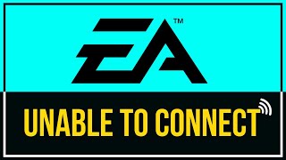 EA Unable To Connect Fix  Fix EA Server Connection Problems  EAcom Not Connecting Fix [upl. by Caspar]