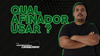 Qual AFINADOR usar   Cavaquinho  Claudio Capacle [upl. by Enyluqcaj173]