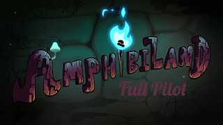 Amphibiland Full Pilot [upl. by Ailero]