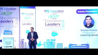 Industry Presentation by Manish Mohta MD Learning Spiral Pvt Ltd at the 6th ELCAChandigarh [upl. by Golden]