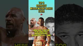 The Top 5 Greatest Middleweight Boxers Of All Time shorts boxing [upl. by Atinnod]