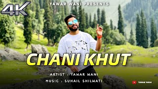 Chani Khuti x Chaya Hai Jo Dil Mei  Kashmiri Superhit Song 2023  Suhail Shilwati Yawar Wani [upl. by Valer228]