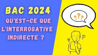 LINTERROGATION INDIRECTE  la question de grammaire au bac ou au CRPE [upl. by Astrix]