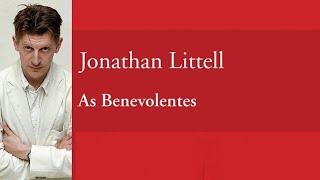 AS BENEVOLENTES  Jonathan Littell [upl. by Heinrike]