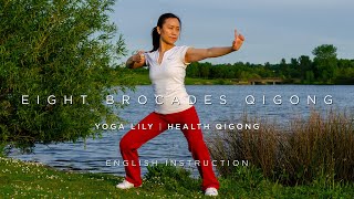 Eight Brocades Qigong Practice with English instruction [upl. by Vala]