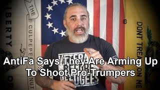 AntiFa Arming Up To Murder ProTrumpers  Load Your Mags And Get Ready [upl. by Florida]