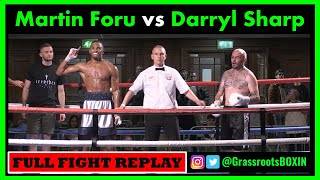 Martin Foru vs Darryl Sharp  FULL FIGHT  TM14 amp Mo Prior Promotions 030623 [upl. by Olihs]