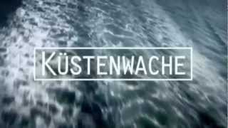 Küstenwache Best OF [upl. by Bicknell]