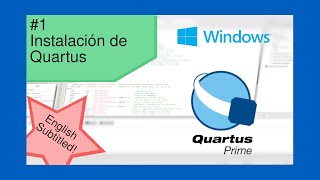 Instalación de Quartus Prime  Versión de Windows 10 [upl. by Rebah]