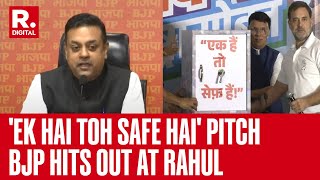 BJP Calls Out Rahuls Bizarre Inference Of Unity Pitch  Maharashtra  Sambit Patra  Rahul Gandhi [upl. by Micheline62]