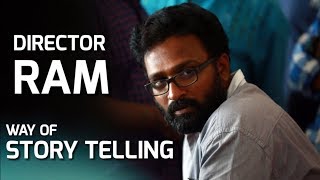 Director Ram  Story Telling  Cinema Ideology [upl. by Bazar]