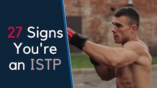 27 Signs Youre an ISTP [upl. by Aicil]