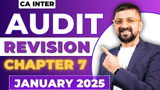 CA Inter Audit Chapter7 Revision Marathon  ICAI January 2025  Neeraj Arora [upl. by Adnihc]