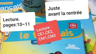 Pour démarrer LectureJuste avant la rentrée ppp1011et 12CM2 Le nouveau vivre le français [upl. by Areval47]