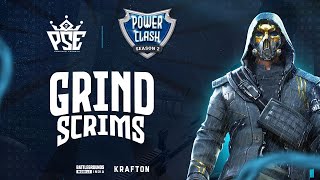 POWER CLASH SEASON 2  GRIND SCRIMS  FINAL DAY [upl. by Hsakaa]