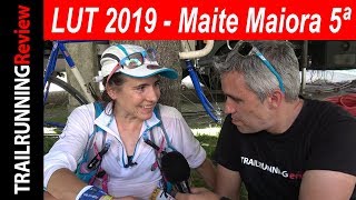 LUT 2019  Maite Maiora  5 posición  Entre rabia y emoción [upl. by Lynnell]