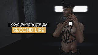 Cómo divorciarse en Second Life  SATUEX [upl. by Inacana]