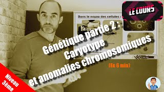 génétique s5 partie 9 anomali chromosomique anomali de nombre aneuploidies polyploidiesشرح درجة [upl. by Sutniuq]