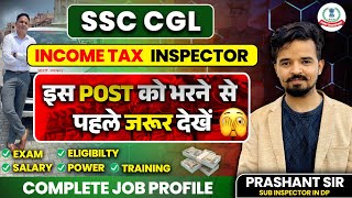 Income Tax Inspector  Job Profile Salary Promotion  Complete Post Details By Prashant Sir [upl. by Elam]