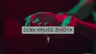 Božja pobjeda  Dođi Kruše života Official Audio [upl. by Jacques256]