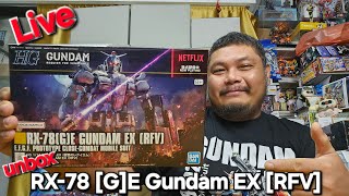 Live ทุลักทุเลรีวิว ต่อดิบ HG 1144 RX78 GE Gundam EX RFV ปีศาจสีขาวจะโหดขนาดไหน [upl. by Frohman]