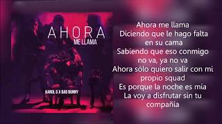 Ahora Me Llama letras Bad Bunny Karol G [upl. by Lennox224]