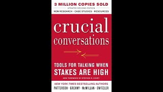 Crucial Conversations Part 12  Audio Book  Audible  Amazon  Joseph Grenny  Kerry Patterson [upl. by Lapotin242]