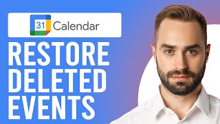 How to Restore Deleted Events from Google Calendar A StepbyStep Guide [upl. by Ahsaeyt]