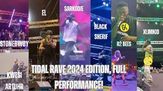 Sarkodie R2 Bees Kwesi Arthur Xlimkid EL Stonebwoy Black Sherif amp Ara the Jay at Tidal Rave [upl. by Cirda]