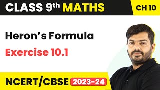 Heron’s Formula  Exercise 101  Class 9 Maths Chapter 10 202324 [upl. by Yelsha437]