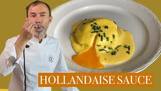 How To Make Hollandaise Sauce I French Chef Tutorial [upl. by Ltihcox347]