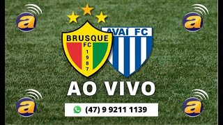 SÉRIE B 2024  AO VIVO  BRUSQUE X AVAI  CLÁSSICO CATARINENSE [upl. by Macgregor]