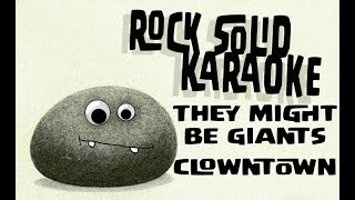 They Might Be Giants  Clowntown karaoke [upl. by Drexler]