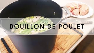 DÉSOSSER UN POULET amp BOUILLON DE POULET [upl. by Herrah]