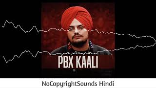 sidhumoosawala mp3  punjabi song new  pbx kaali  nocopyright song viral music [upl. by Teloiv]