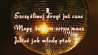 KaraokeSzczęśliwej Drogi już Czas [upl. by Orit]