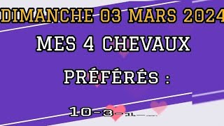 PRONOSTICS PMU QUINTÉ DU DIMANCHE 03 MARS 2024 À AUTEUIL PRIX UNIVERS II R1 C3 [upl. by Boccaj]