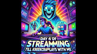 DAY 4 of streaming till Kreekcraft plays with me Playing roblox with viewers [upl. by Nalid506]