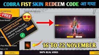 FREE FIRE REDEEM CODE TODAY 16 NOVEMBER  FF REDEEM CODE TODAY  COBRA FIST SKIN REDEEM CODE TODAY [upl. by Barr]