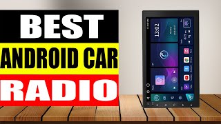 Top 5 Best Android Car Radio in 2024 [upl. by Staw]