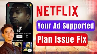 Your Ad Supported Plan Is Not Available In This Region Netflix [upl. by Elleivad]