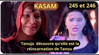 Kasam épisode 245 et 246  Tanuja découvre quelle est la réincarnation de Tanou [upl. by Schaper206]