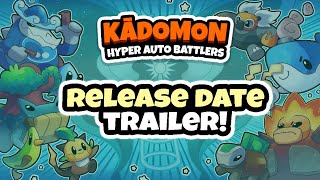 Kādomon Hyper Auto Battlers  Early Access Release Date Trailer [upl. by Lleumas211]