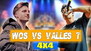 WOS vs VALLES T  God Level 2019 4x4 [upl. by Nnylsoj]