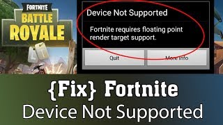 Fix Fortnite Device Not Supported  How to Play Fortnite On Incompatible Android Device  No Root [upl. by Lebam]