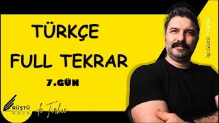 Türkçe Full Tekrar  7GÜN  Sözcükte Yapı Sözcük Türleri  RÜŞTÜ HOCA [upl. by Eeimaj605]